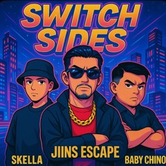 Switch Sides ft Baby Chino & Skella