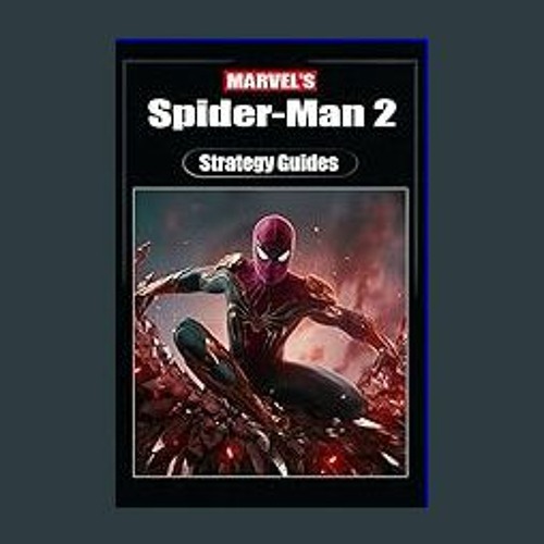 Spider-Man 2 walkthrough, tips and tricks
