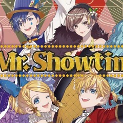 【 FULL 】 【ボカロ6人】Mr. Showtime【オリジナルMV】 Vocaloid version