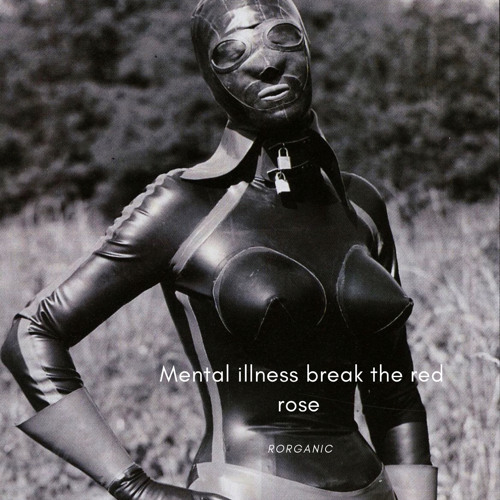 Mental illness break the red rose