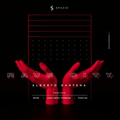 Alberto Santana - Rave City (Matbe Remix) LQ 192kbs