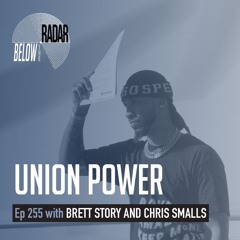 Union Power — with Brett Story and Chris Smalls