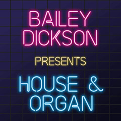 House & Organ Vol 1