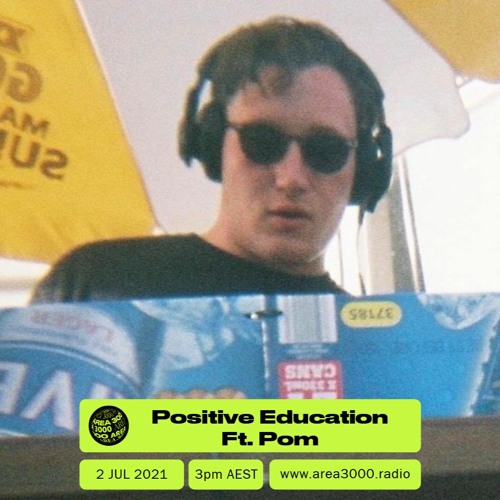 Positive Education w. Pom - 2 July 2021