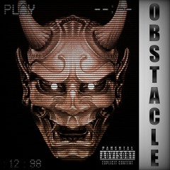 OBSTACLE