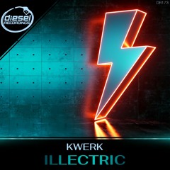 DR172 Kwerk - illectric (Original Mix)