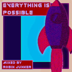 Everything is Possible