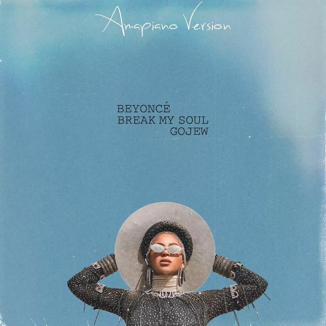 Stream Beyoncé Break My Soul (Amapiano version) by GOJEW | Listen ...