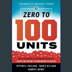 PDF [READ] ✨ Zero To 100 Units: Build a cash flow real estate portfolio of over 100 units, achieve