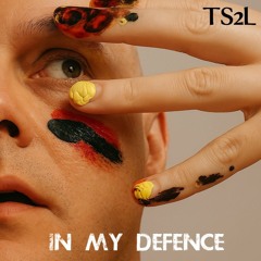 In my defence (in the style of Freddie Mercury)