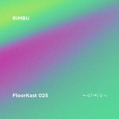 FloorKast 025 with RIMBU