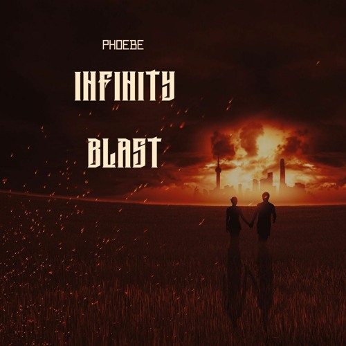 Phoebe - Infinity Blast