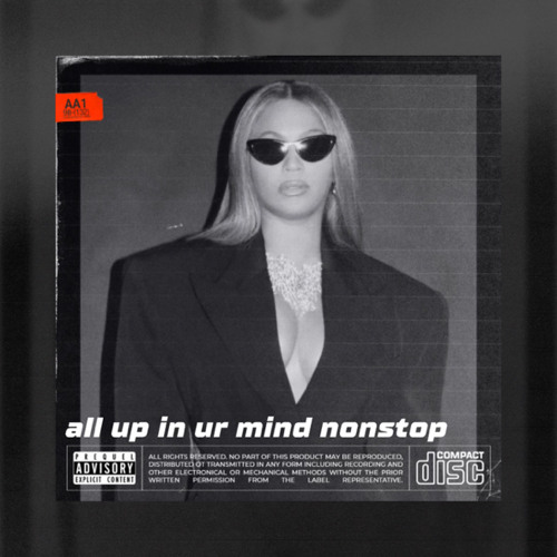 All Up In Your Mind NONSTOP