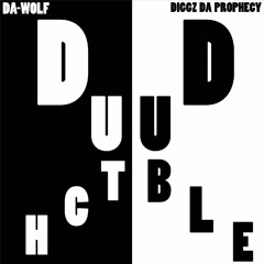 DA - Wolf DUBLE DUTCH |FEAT. @DiggzDaProphecy (PROD BY EZZY BEATS)