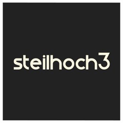 Steilhoch3 x DJ Sets