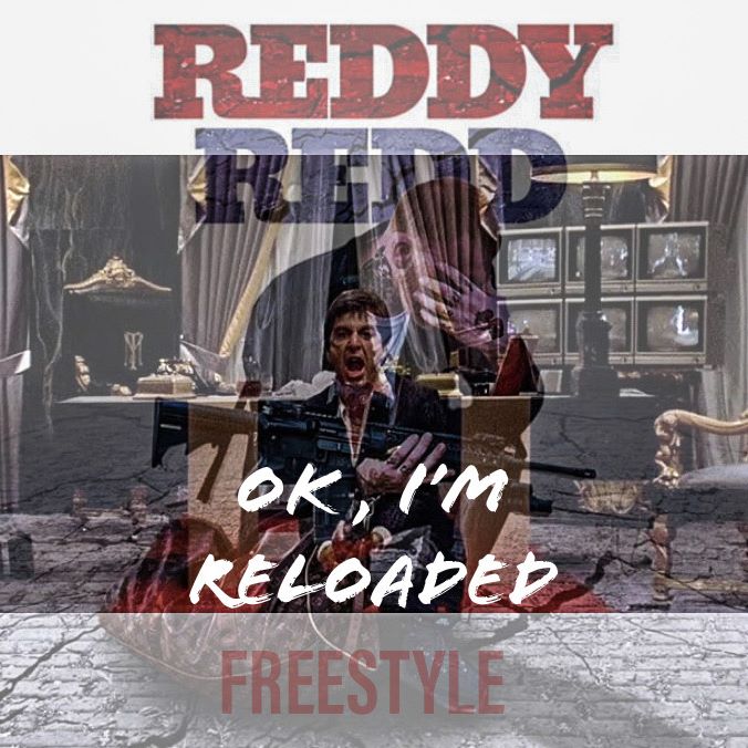 Ok, Im Reloaded (Freestyle)