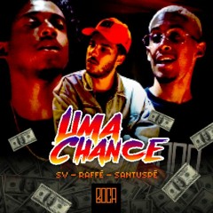 Uma Chance - SV, Raffé, Santuspê (prod. Xavier2Bit)