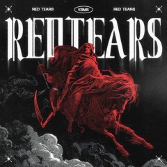 Red Tears [FREE DOWNLOAD]