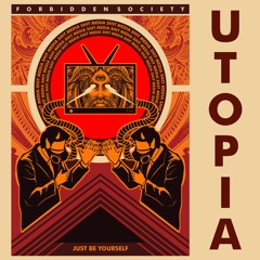 Forbidden Society - Utopia