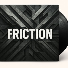 -DZ- | Friction [Raw Power / Industrial Grind]