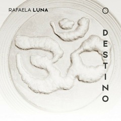 REUPLOAD ➡️ Rafaela Luna - O Destino (Pista Remastered)