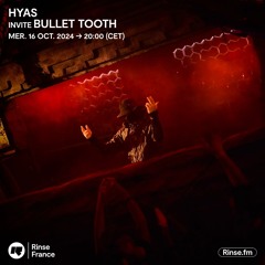 Hyas invite Bullet Tooth - 16 Octobre 2024