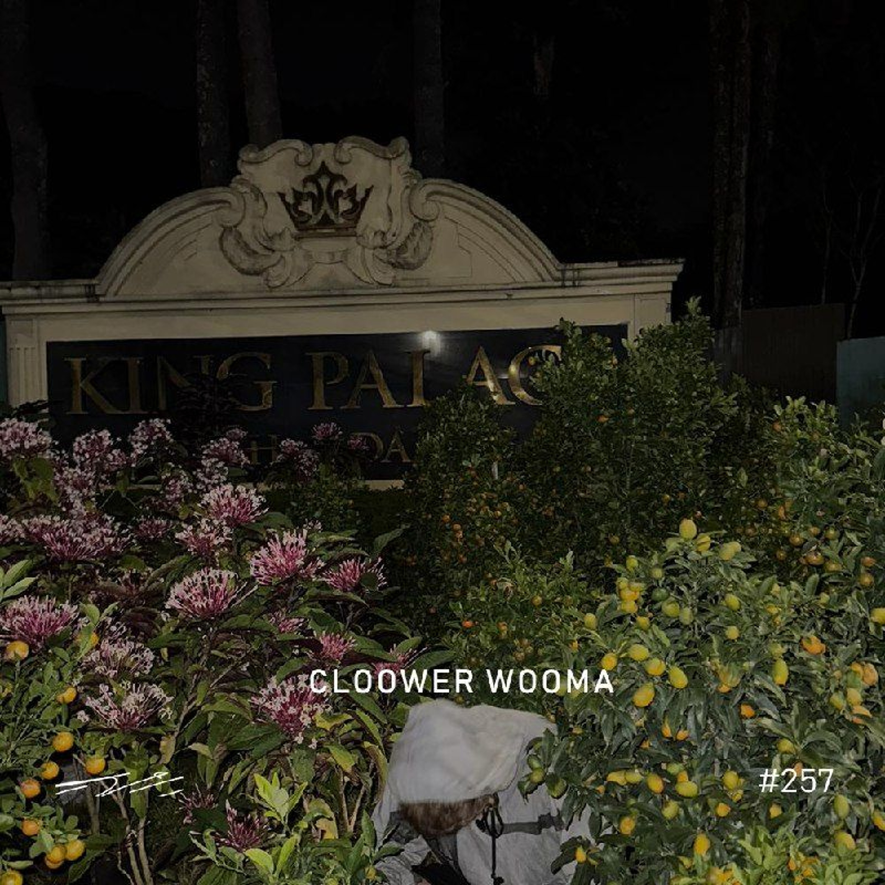 Cloower Wooma — 5/8 : Radio #257