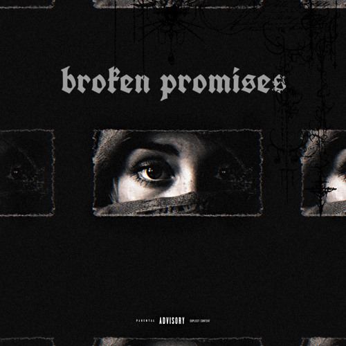BROKEN PROMISES