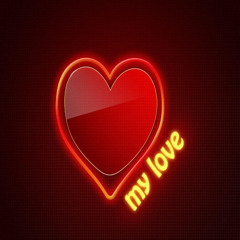 MY LOVE
