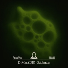 D-Max (DE) - Subkutan (Original Mix)