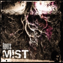 M!ST - Roots 125bpm