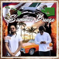 Summer Breeze (feat. MATZ)