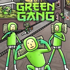 the boys - Green Gang
