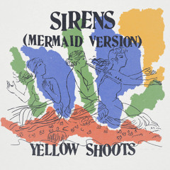 SIRENS (Mermaid Version)