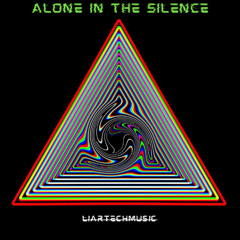 Liartechmusic - alone in the silence