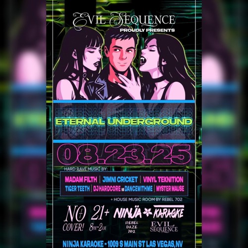 Evil Sequence Eternal Underground Ninja Karaoke Hard Techno 2025
