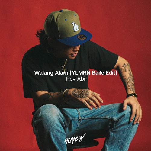 Walang Alam (YLMRN Baile Edit)