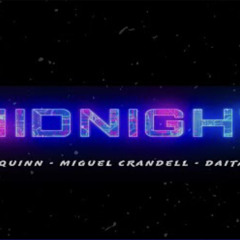 MIDNIGHT - FT. MIGUEL CRANDELL, PROD. DAITANA