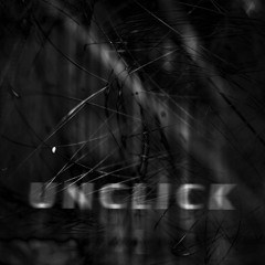 Unclick -HD Version- (Ifucuf, 2020)