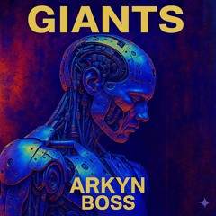 GIANTS - ARKYN
