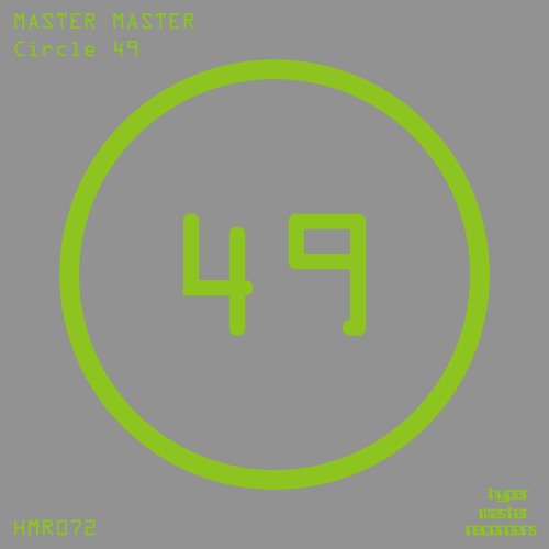 Master Master - Circle 49 (Original Mix) Preview