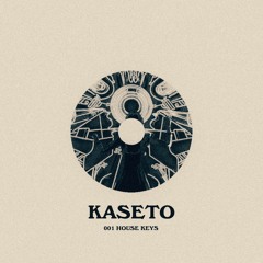 Kaseto - House Keys (001)