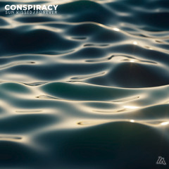 Conspiracy - Sun Kissed
