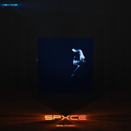 SPXCE (S.Slowed)