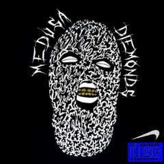 MEDU$A - DIEMOND$ (Free DL)