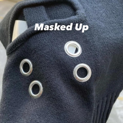 Masked Up