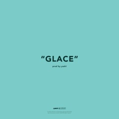 Glace