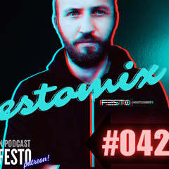 FESTOMIX #042  - DJFESTO