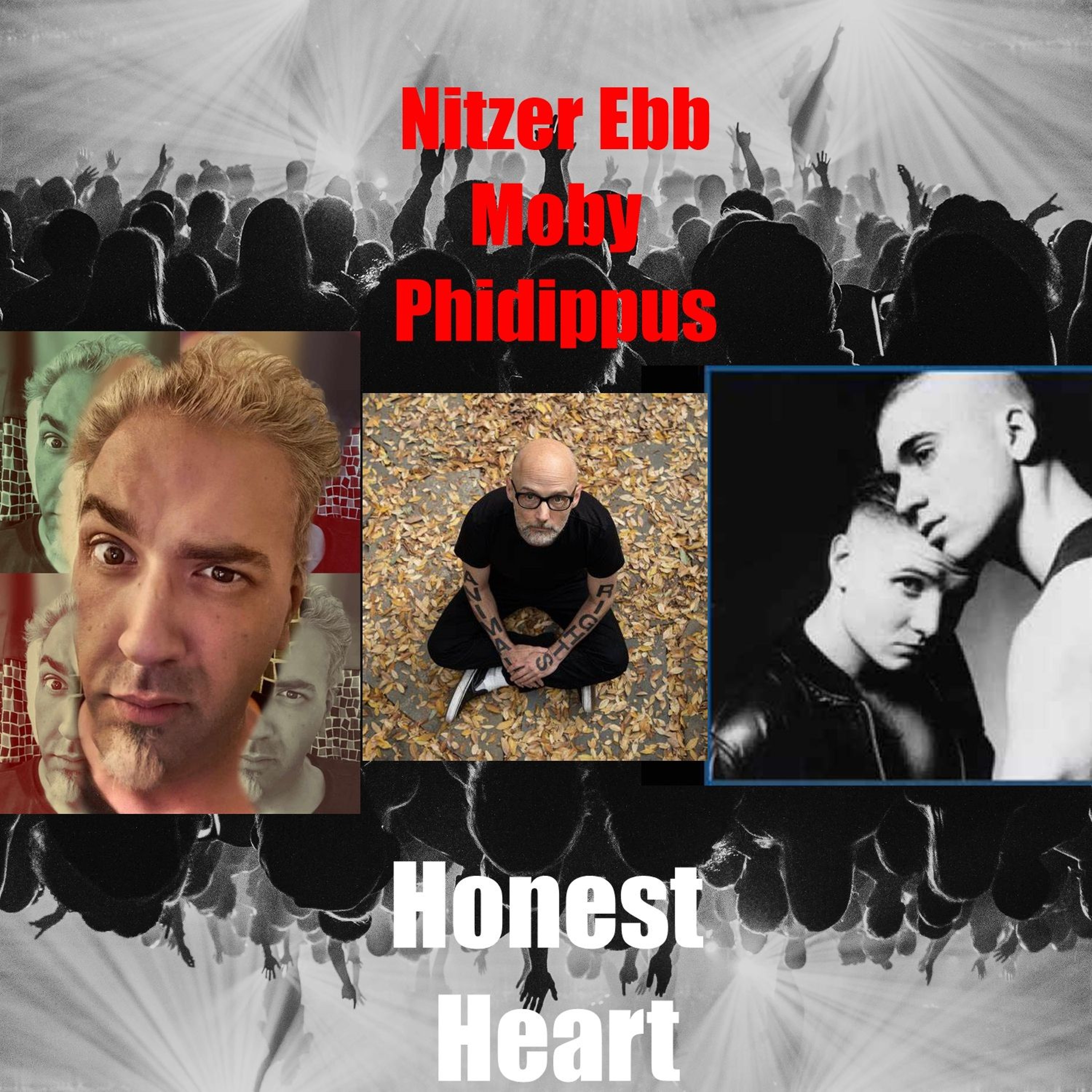 Nitzer Ebb, Moby and Phidippus "Honest Heart" episode artwork