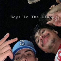 Boys In The Club